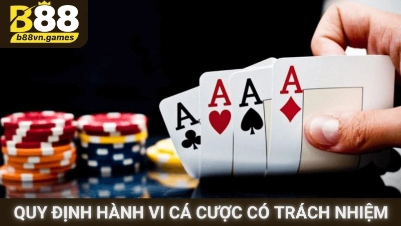 Quy định hành vi cá cược online có trách nhiệm