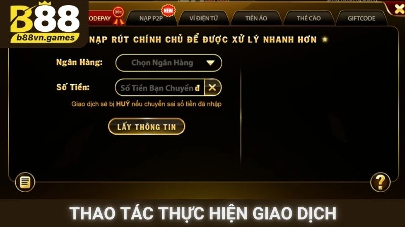 Thao tác thực hiện giao dịch