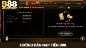 Hướng Dẫn Nạp Tiền B88