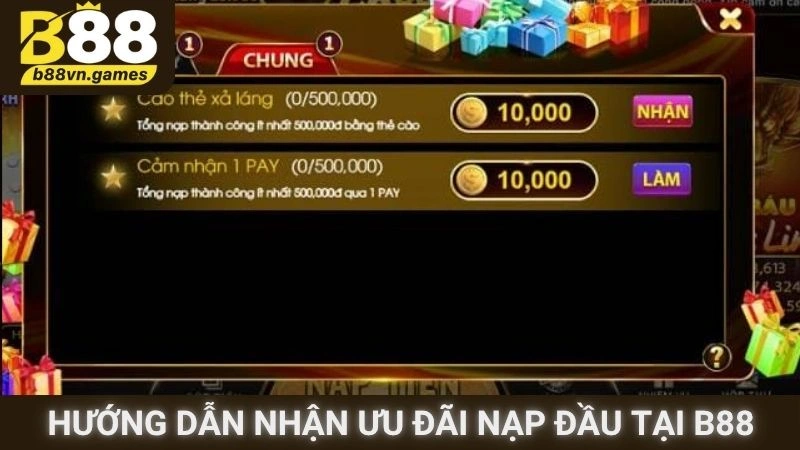 Hướng dẫn nhận ưu đãi nạp đầu tại B88