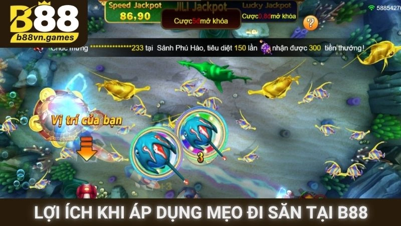 Lợi ích khi áp dụng mẹo đi săn tại B88